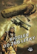 Biggles od 266.letky (William Earl Johns)