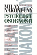 Psychologie osobnosti (Milan Nakonečný)