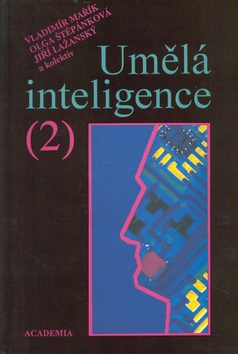 Umělá inteligence 2 (Vladimír Mařík; Olga Štěpánková)