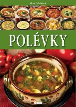 Polévky (Alena Doležalová)