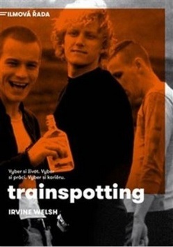 Trainspotting (Irvine Welsh)