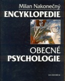 Encyklopedie obecné psychologie (Milan Nakonečný)