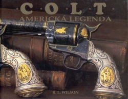 Colt Americká legenda (R.L. Wilson; Sid Latham)