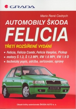 Automobily Škoda Felicia (Mario René Cedrych)