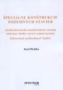 Špeciálne konštrukcie pozemných stavieb (Jozef Hraška)