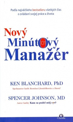 Nový minútový manažér (Ken Blanchard, Spencer Johnson)