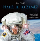 Haló, je to Země? (Tim Peake)