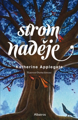 Strom naděje (Katherine Applegateová)