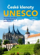 České klenoty UNESCO (Jozef Petro)