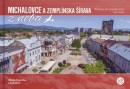 Michalovce a Zemplínska šírava (Milan Paprčka)