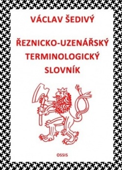 Řeznicko-uzenářský terminologický slovník (Václav Šedivý)