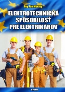 Elektrotechnická spôsobilosť pre elektrikárov (Ján Meravý)