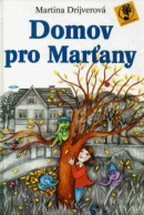 Domov pro Marťany (Martina Drijverová)