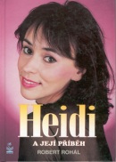 Heidi a její příběh - H.Janků (Robert Rohál)