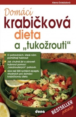 Domácí krabičková dieta a tukožrouti (Alena Doležalová)