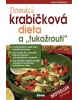 Domácí krabičková dieta a tukožrouti (Alena Doležalová)