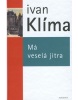 Má veselá jitra (Ivan Klíma)