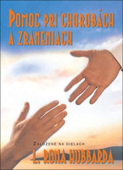 Pomoc pri chorobách a zraneniach (L. Ron Hubbard)