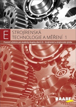 Strojírenská technologie a měření 1