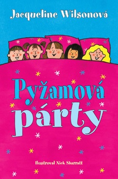 Pyžamová párty (Jacqueline Wilsonová)
