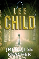 Jmenuji se Reacher (Lee Child)