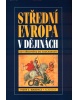 Střední Evropa v dějinách (Piotr S. Wandycz)