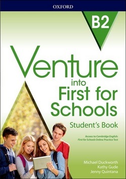 Venture into First for Schools B2 Students Book (Michael Duckworth)