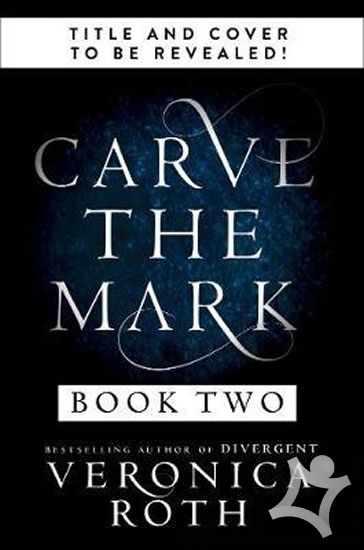 carve the mark first look veronica roth