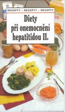 Diety při onem.hepatitidou II (Tamara Starnovská; František Petrák)