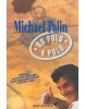 Od pólu k pólu s Michaelem Palinem (Michael Palin)