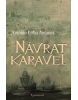 Návrat karavel (Antonio Lobo Antunes)