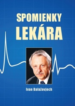 Spomienky lekára (Ivan Balažovjech)