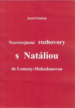 Nezverejnené rozhovory s Natáliou de Lemeny-Makedonovou (Jozef Potúček)