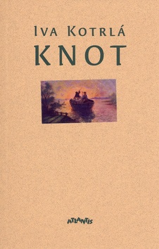 Knot (Iva Kotrlá)