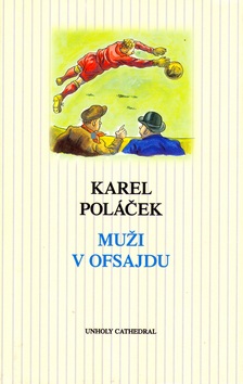 Muži v ofsajdu (Karel Poláček)