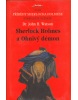 Sherlock Holmes a Ohnivý démon (John H. Watson)