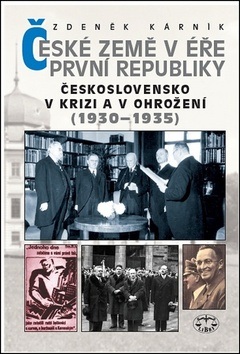 České země v éře první republiky (Zdeněk Kárník)