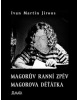 Magorův ranní zpěv Magorova děťátka (Ivan Martin Jirous)