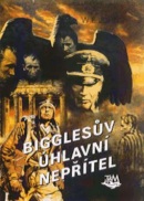 Bigglesův úhlavní nepřítel (William Earl Johns)