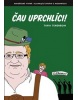 Čau uprchlíci! (Tuvia Tenenbom)