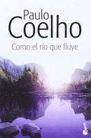 Como el río que fluye (Paulo Coelho)