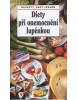 Diety při onemocnění lupénkou (Miloslava Moskalyková; Jaroslav Hejzlar)