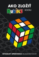 Rubik's - Ako zložiť kocku (kolektiv a)