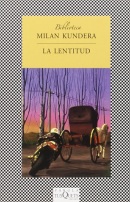 La lentitud (Kundera Milan)