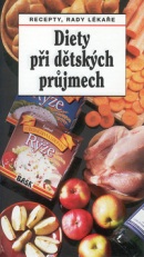 Diety při dětských průjmech (Daniela Tůmová; Jaroslav Hejzlar)