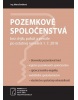 Pozemkové spoločenstvá bez chýb, pokút a penále po ostatnej novele k 1.7.2018 (Marta Boráková)