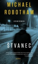 Štvanec (Michael Robotham)