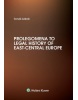 Prolegomena to Legal History of East-Central Europe (Tomáš Gábriš)