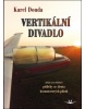 Vertikální divadlo (Karel Douda)