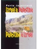 Izrael a Palestina, Palestina (Pavla Jazairiová)